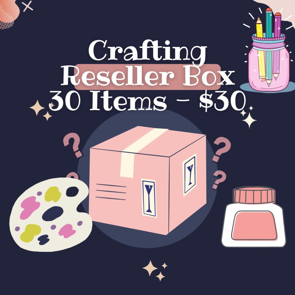Crafting - Reseller Box